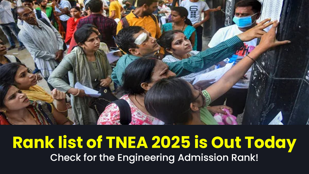 rank-list-of-tnea-2025-is-out-today-check-for-the-engineering-admission-rank-rank-list-of-tnea-2025-is-out-today-check-for-the-engineering-admission-rank