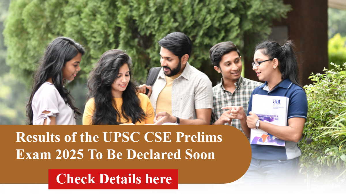 results-of-the-upsc-cse-prelims-exam-2025-to-be-declared-soon-results-of-the-upsc-cse-prelims-exam-2025-to-be-declared-soon-check-details-here