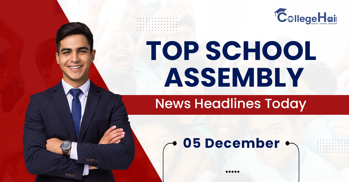 school-assembly-news-headlines-05-dec-2025.webp