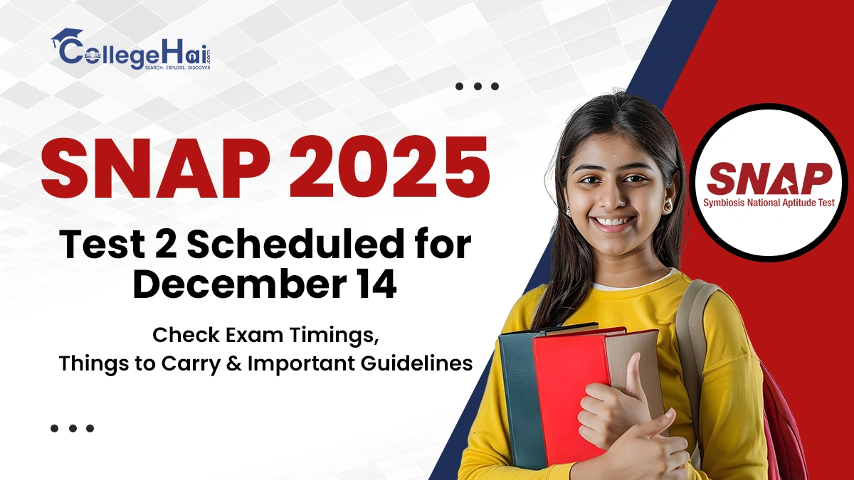 snap-2025-test-2-exam-timings.webp