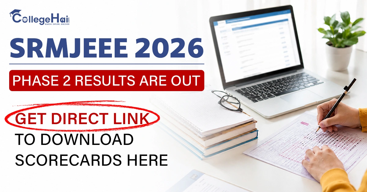srmjeee-2026-phase-2-results-are-out.webp
