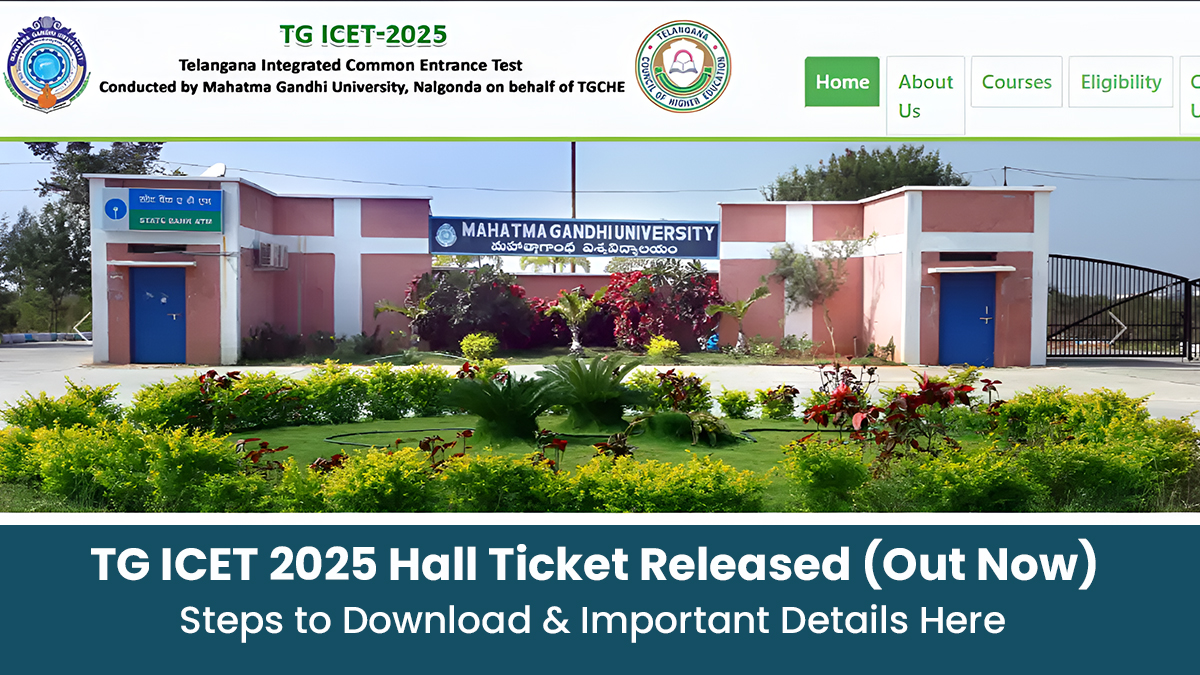 tg-icet-2025-hall-ticket-released-out-now-steps-to-download-important-details-here-tg-icet-2025-hall-ticket-released-out-now-steps-to-download-important-details-here