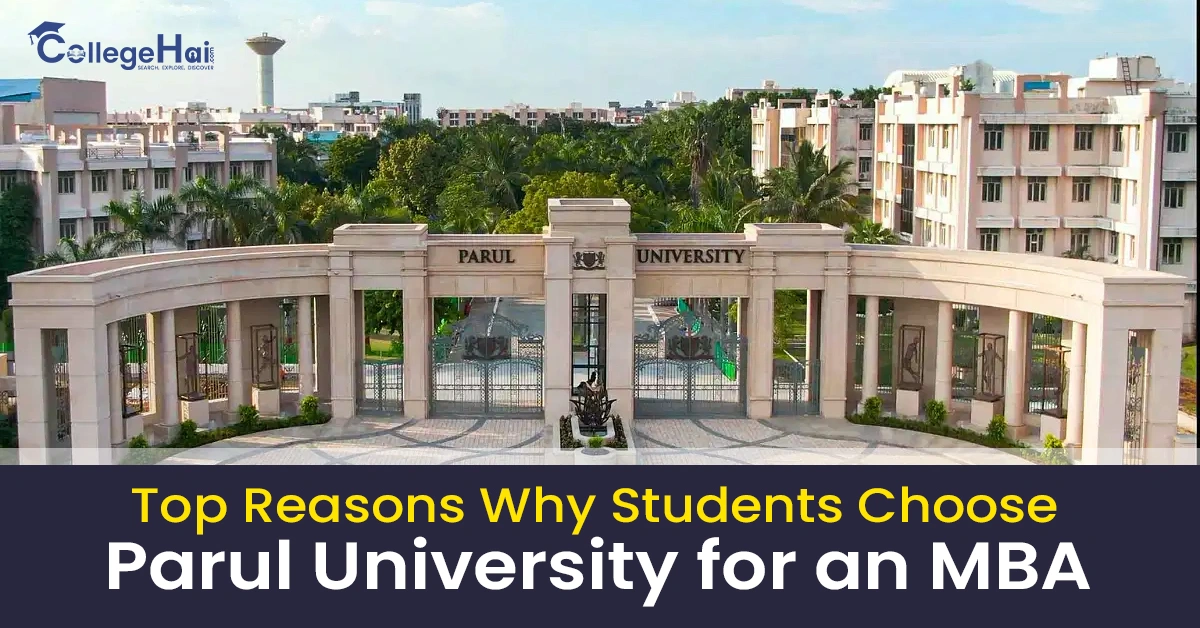 top-reasons-why-students-choose-parul-university-for-an-mba.webp