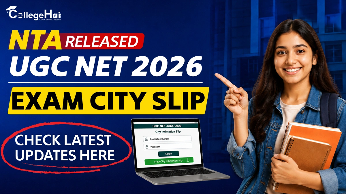 ugc-net-2026-nta-has-released-the-city-intimation-slip.webp