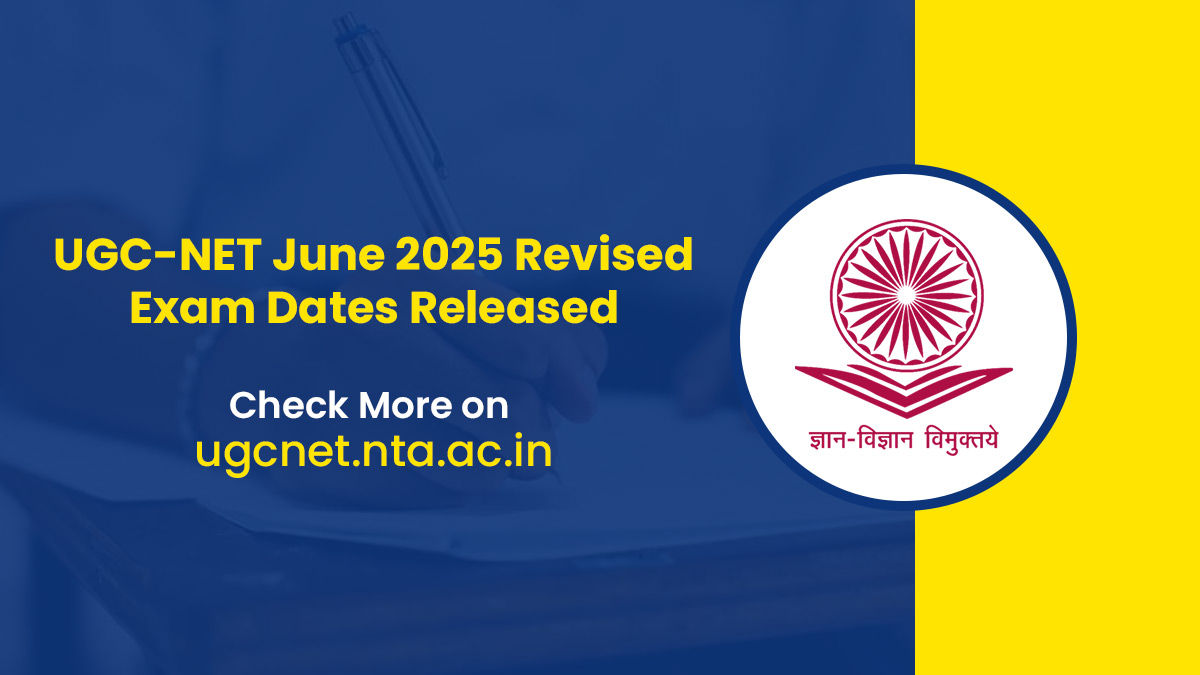 ugcnet-june-2025-revised-exam-dates-released-check-more-on-ugcnet-ugcnet-june-2025-revised-exam-dates-released-check-more-on-ugcnetntaacin