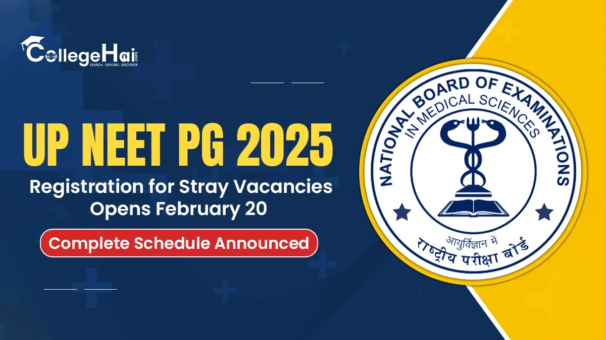 up-neet-pg-2025-registration-for-stray-vacancies.webp