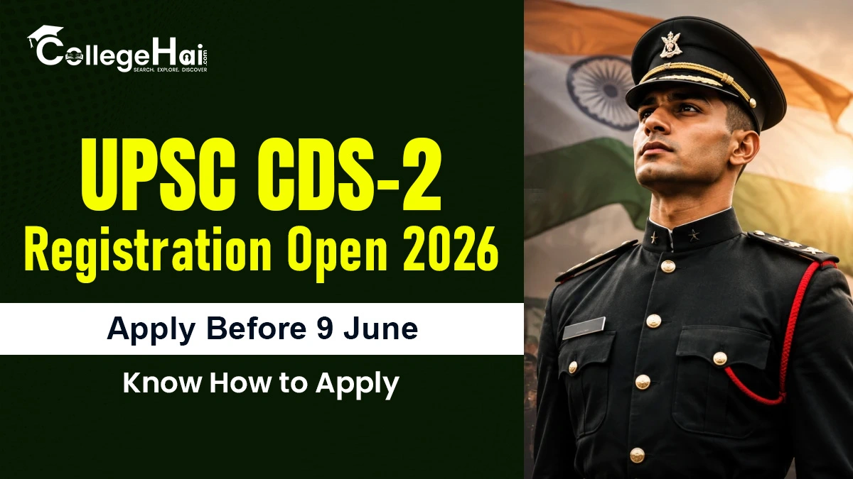 upsc-cds-2-2026-application-form-ongoing-apply-before-9-june-2026.webp