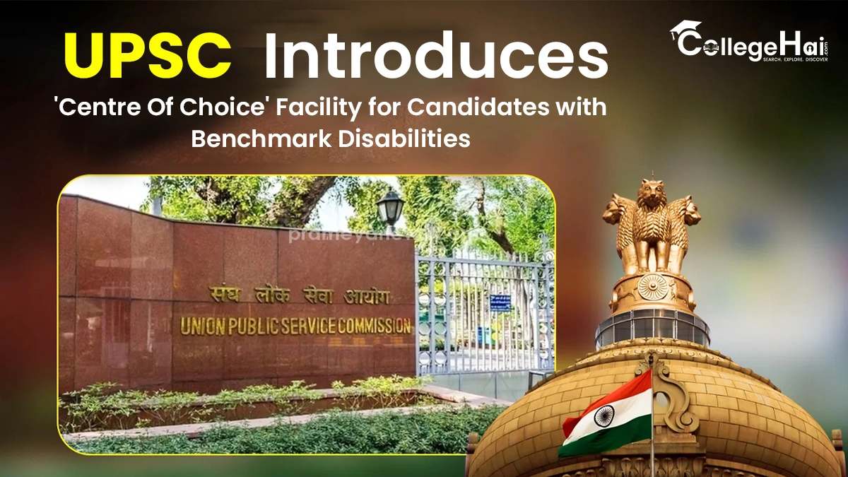 upsc-centre-of-choice-facility-pwbd.webp
